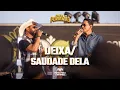 Lagu Deixa / Saudade Dela  (PPeM no Forrozão 2025 Ao Vivo)