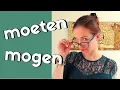 Lagu MOETEN \u0026 MOGEN: modal verbs in DUTCH #2 (NT2 - A1/A2)