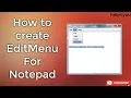 HOW TO CREATE Edit - Menu For NotePad IN JAVA USING NETBEANS JAVA SWING