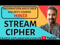Stream Cipher ll Information and Cyber Security ll Explained with Example in Hindi