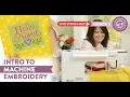 LIVE Intro to Machine Embroidery Lesson 5 Complete Your First Embroidery Project