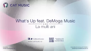 Download What's UP feat. DeMoga Music - La Multi Ani (Official Single) #uASAP MP3