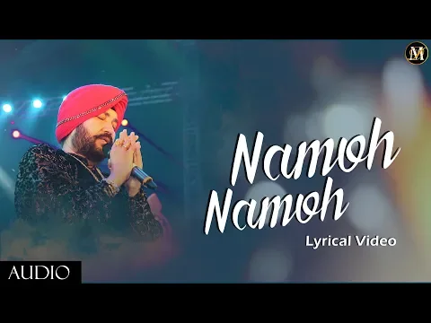 Download MP3 Namoh Namoh | Daler Mehndi | Full Lyrical Video | Hindi Devotional Song 2021