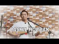 BASHIL HUBBAK - IRUL SAFARAZ