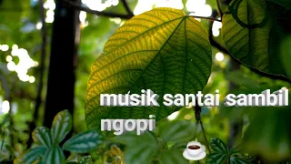 Download instrumen relax santai MP3