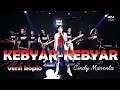 Download Lagu Lagu Agustusan KEBYAR KEBYAR VERSI KOPLO JARANAN CINDY MARENTA - OM KOPLO TIME