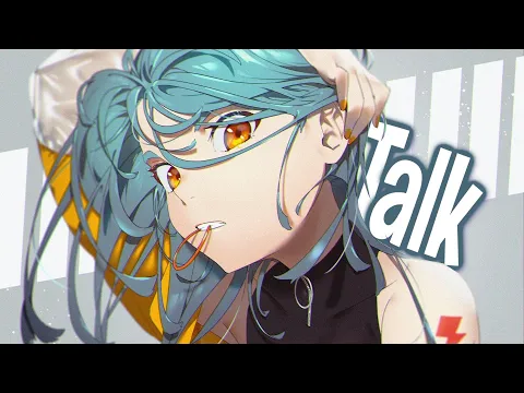 Download MP3 Nightcore - Talk