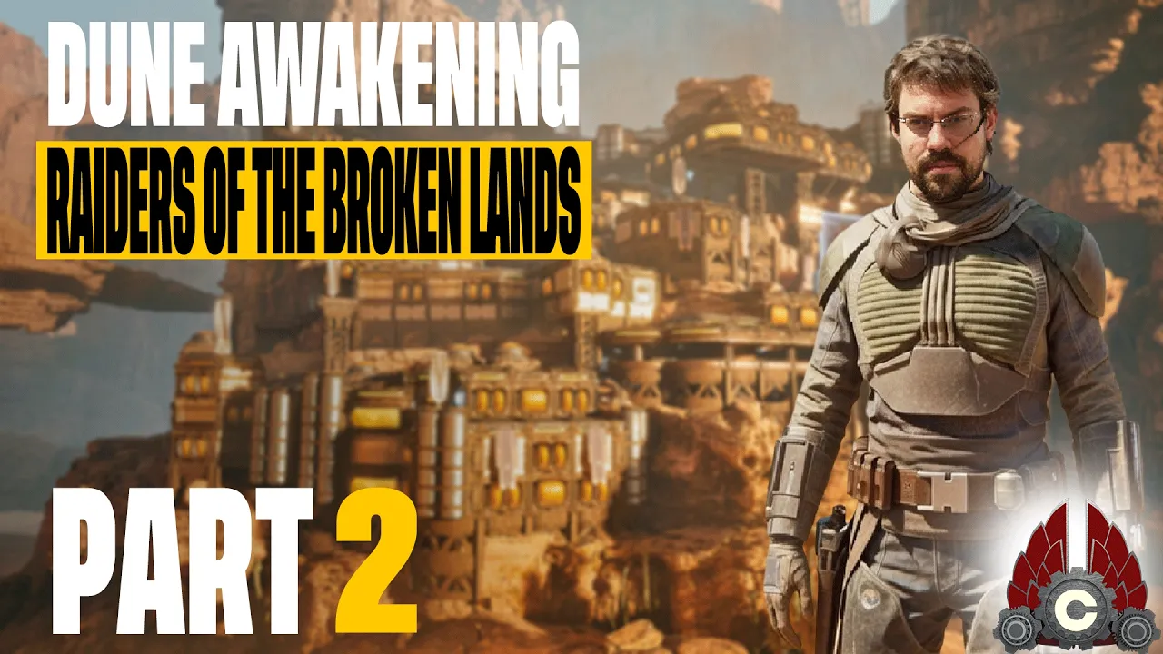 Dune: Awakening Raiders Of The Broken Lands DLC | Sponsored By Funcom | Part 2