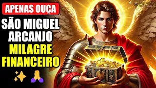 São Miguel Arcanjo | Apenas Ouça para o Milagre Financeiro