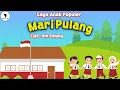 Download Lagu Lagu Anak Populer - Mari Pulang Cipt. Om Sinung (Video Lirik) Song of Kids