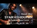 🎶Syair Kehidupan—Ahmad Albar • AI Farkan Blues Cover