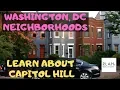 Learn About the Capitol Hill Neighborhood in Washington DC