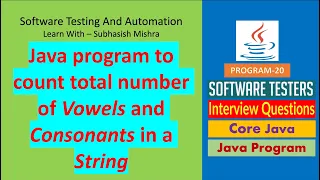 20 - Java Program to count the total number of vowels and consonants in a string