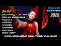 Lagu DJ VIRAL JANGAN TUNGGU LAMA LAMA x SEDIA AKU SEBELUM HUJAN x NGGA DULU BREAKBEAT TERBARU 2026