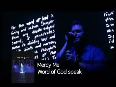 Download MP3 MercyMe - Word Of God Speak (Live)