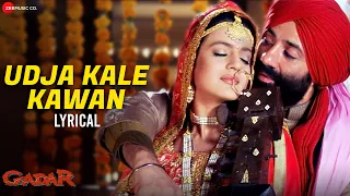 udja kale kawan gadar sunny deol u0026 ameesha patel alka yagnik u0026 udit narayan lyrical
