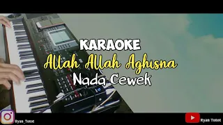 Download Karaoke Allah Allah Aghisna Ya Rosulallah Nada cewek lirik video MP3