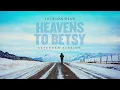 Jackson Dean - Heavens To Betsy (Extended Version / Audio)
