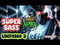 Download Lagu SUPER BASS_UMPOMO 2 (Liriklagu) voc.intan mandasari karya ARYA SATRIA