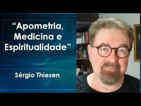 Download MP3 “Apometria, Medicina e Espiritualidade” - Sérgio Thiesen