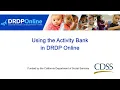 Using the Activities Bank in DRDP Online for Teachers