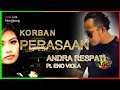 Download Lagu ANDRA RESPATI TERBARU - KORBAN PERASAAN - REGGAE - LIRIK