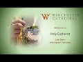 Download Lagu 09-03-25 Holy Eucharist live from Winchester Cathedral. 🇺🇦