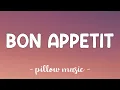 Download Lagu Bon Appetit - Katy Perry (Lyrics) 🎵