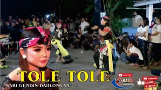 Download TOLE TOLE EBEG DABLONGAN MP3