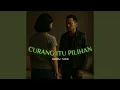 Download Lagu Curang Itu Pilihan