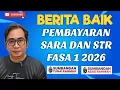Lagu INFO² BERITA BAIK BAYARAN SARA 2026 DAN STR FASA 1 2026!