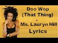 Doo wop That thing - Ms Lauryn Hill