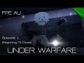 Lagu FPE UNDER WARFARE Episode 1 : Beginning Of Chaos