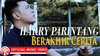 Download Harry Parintang - Berakhir Cerita [Official Music Video HD] MP3