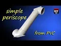How to make simple periscope from pvc pipe and mirrors school project DM