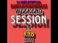 Download Lagu DJ KurtleyOfficial Weekend Session 14 RnB Mix 2024