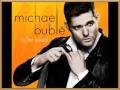 Michael Buble - To Love Somebody