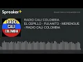 EL CEPILLO - FULANITO - MERENGUE - RADIO CALI COLOMBIA