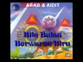 Download Lagu ARAB   AIDIT   Bila Bulan Berwarna Biru
