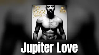 trey songz jupiter love official audio 