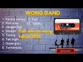 Download Lagu Wong band Full album
