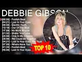 D e b b i e G i b s o n Greatest Hits 🍂 70s 80s 90s Golden Music 🍂 Best Songs Of All Time