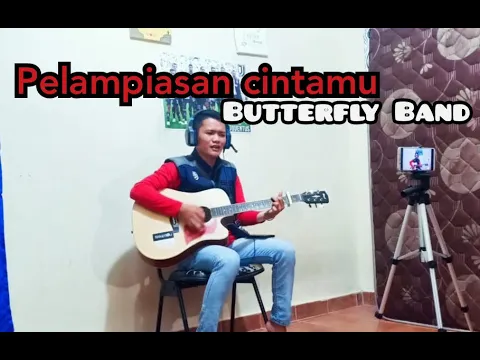 Download MP3 Pelampiasan cintamu || Butterfly || Cover By Helvin Christian