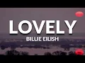 Download Lagu Billie Eilish - lovely (Lyrics) ft. Khalid