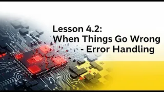 Lesson 9 When Things Go Wrong Python Error Handling Complete Guide Try Except Blocks Exceptions