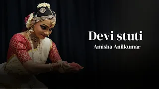 devi stuti performed by amisha anil kumar at melpathur auditorium guruvayur 