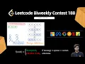 Leetcode Biweekly Contest 188 Q1 Q2 Q3 Q4 Range Addition Monsters Adhoc DP Watch 2X