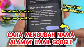 Cara Mengubah Nama Alamat Email Akun Google Tanpa Kehilangan Data