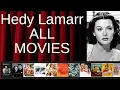 ALL Hedy Lamarr Movies Ranked by Score Critics Fans