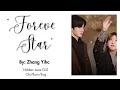 Download Lagu [OST LYRICS] Forever Star by Zhang Yi Hao (Hidden Love OST)